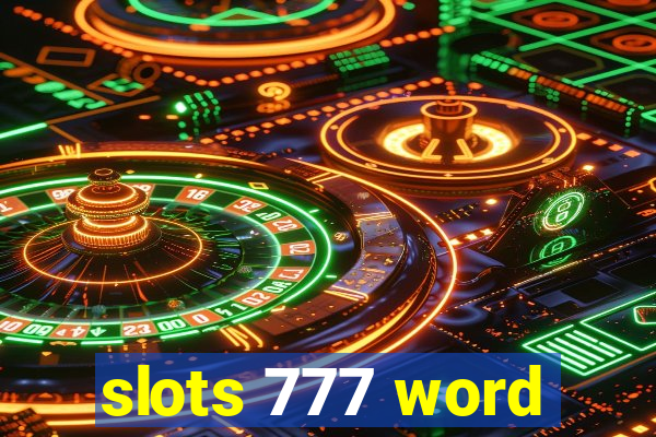 slots 777 word